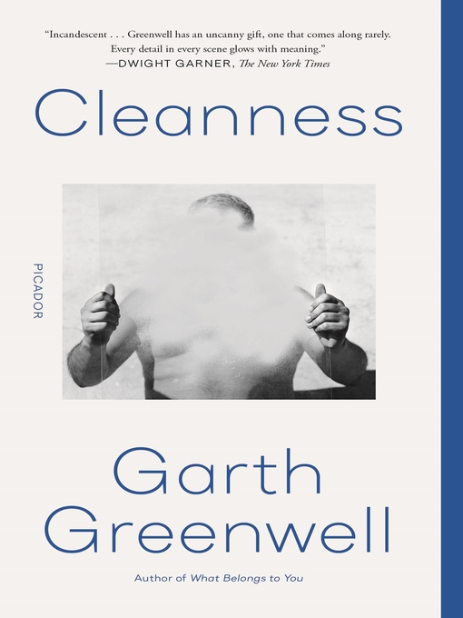 Title details for Cleanness by Garth Greenwell - Available